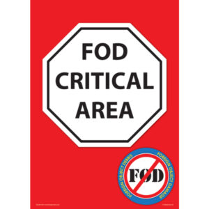 Fod Critical Area Signs - 594mm x 420mm - SKU-F136