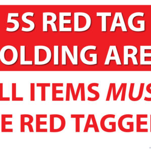 Holding Area Wall or Floor sign - SKU 5890