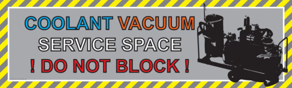 Coolant Vacuum Floor Sticker 2000 x 600mm - SKU F796