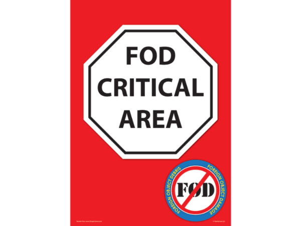 Fod Awareness Signs - 594mm x 420mm - SKU-F160