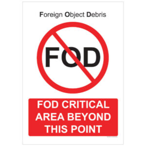 Foreign Object Debris Prevention Signs